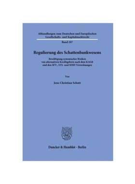 预订【德语】Regulierung des Schattenbankwesens.:Bew?ltigung systemischer Risiken von alternativen Kreditgebern nach dem