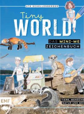 预订【德语】 Tiny World - Zeichnen im Mini-Me-Format:Tiere, Menschen, Natur und mehr
