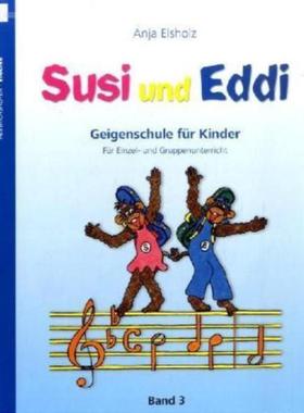 预订【德语】 Susi und Eddi. Geigenschule für Kinder ab 5 Jahren. Für Einzel- und Grupp