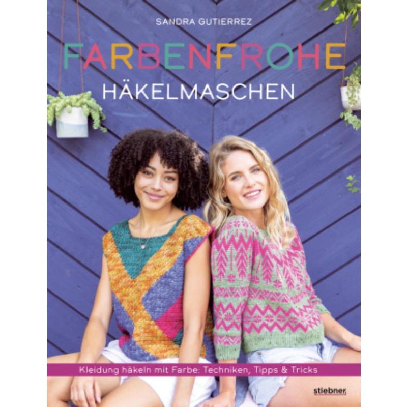 预订【德语】 Farbenfrohe Häkelmaschen:Kleidung häkeln mit Farbe: Techniken, Tipps und