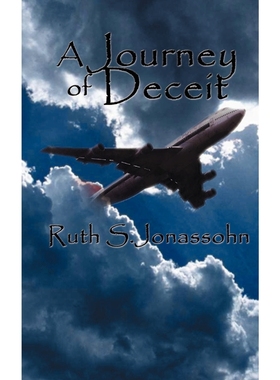 按需印刷A Journey of Deceit[9780759603936]