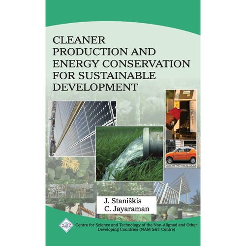 预订不退不换Cleaner Production and Energy Conservation for Sustainable Development/Nam S&T Centre