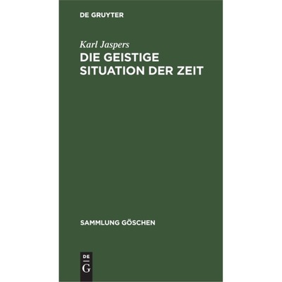 预订【德语】 Die geistige Situation der Zeit: