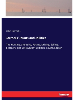 按需印刷Jorrocks' Jaunts and Jollities[9783337209261]