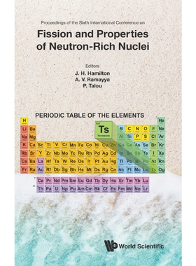 按需印刷不退不换Fission and Properties of Neutron-Rich Nuclei[9789813229419]