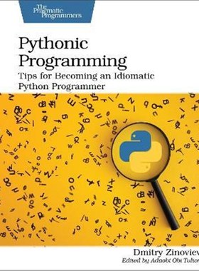 预订Pythonic Programming:Tips for Becoming an Idiomatic Python Programmer