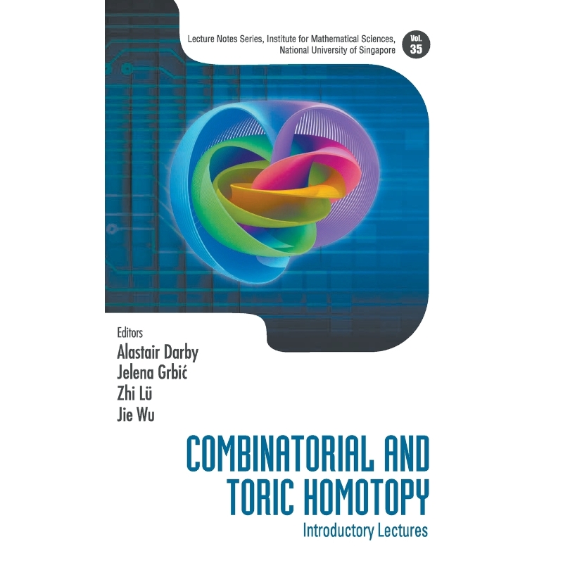 按需印刷Combinatorial and Toric Homotopy[9789813226562]
