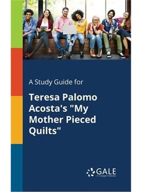 按需印刷A Study Guide for Teresa Palomo Acosta's 