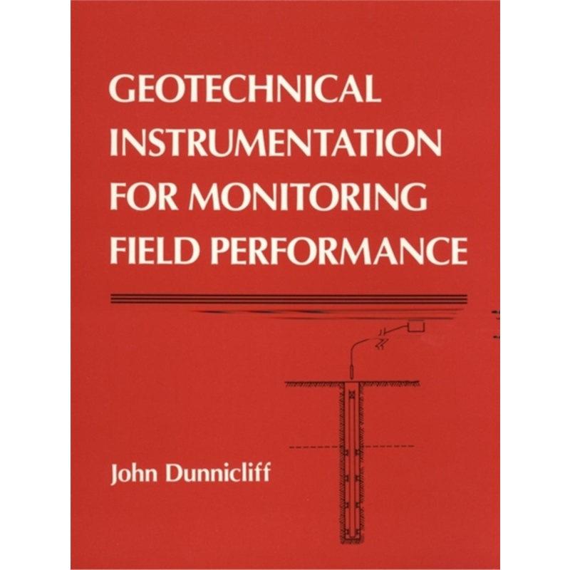 预订Geotechnical Instrumentation for Monitoring Field Performance[9780471005469]