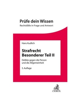 预订【德语】Strafrecht Besonderer Teil II:Delikte gegen die Person und die Allgemeinheit