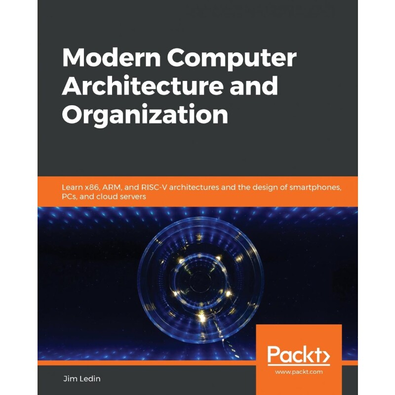 按需印刷不退不换Modern Computer Architecture and Organization[9781838984397]
