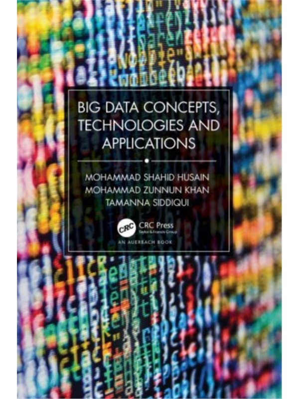 按需印刷TF Big Data Concepts, Technologies, and Applications