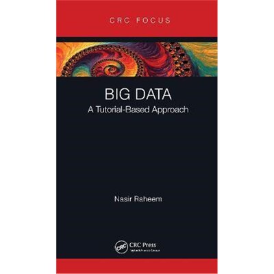 按需印刷Big Data:A Tutorial-Based Approach[9780367183455]