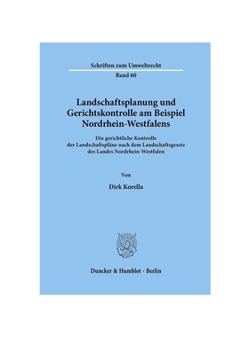 预订【德语】Landschaftsplanung und Gerichtskontrolle am Beispiel Nordrhein-Westfalens.:Die gerichtliche Kontrolle der La