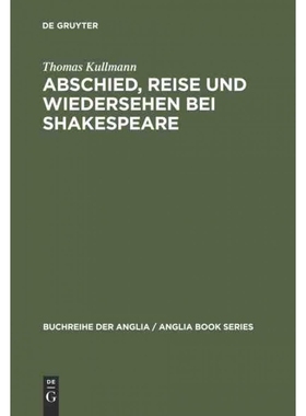 按需印刷DEG Abschied, Reise und Wiedersehen bei Shakespeare[9783484421295]