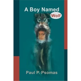 9780595198276 按需印刷A Wolf Named Boy