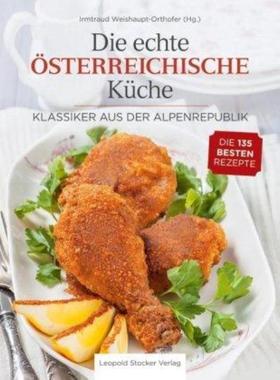 预订【德语】 Die echte Österreichische Küche:Klassiker aus der Alpenrepublik - Die 135