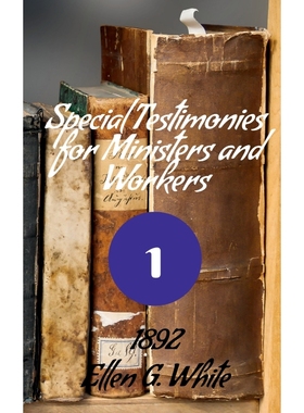 按需印刷Special Testimony for Our Ministers (1892)[9781638867319]