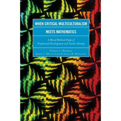 按需印刷不退不换When Critical Multiculturalism Meets Mathematics[9781475808490]