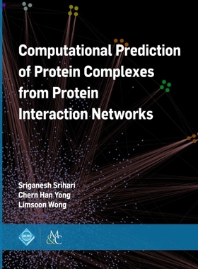 按需印刷Computational Prediction of Protein Complexes from Protein Interaction Networks[9781970001525]