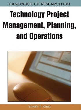 按需印刷不退不换Handbook of Research on Technology Project Management, Planning, and Operations[9781605664002]
