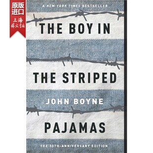 现货 穿条纹衣服的男孩 英文原版 The Boy in the Striped Pajamas 约翰伯恩 平装 英语书籍【上海外文书店】