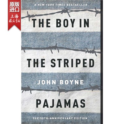 现货 穿条纹衣服的男孩 英文原版 The Boy in the Striped Pajamas 约翰伯恩 平装 英语书籍【上海外文书店】
