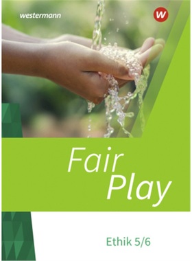 预订【德语】 Fair Play - Lehrwerk für den Ethikunterricht - Neubearbeitung der Stam[9783140254168]