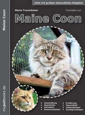 预订不退不换德语 Meine Traumkatze: Maine Coon:2. überarbeitete Auflage
