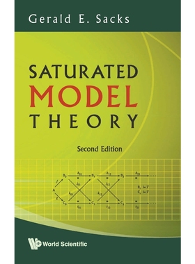 按需印刷Saturated Model Theory[9789812833815]