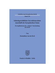 预订不退不换德语Schiedsgerichtlicher Investitionsschutz innerhalb der Europ?ischen Union.:Die Implikationen der ?Achmea?
