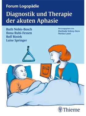 预订【德语】 Diagnostik und Therapie der akuten Aphasie[9783131479419]