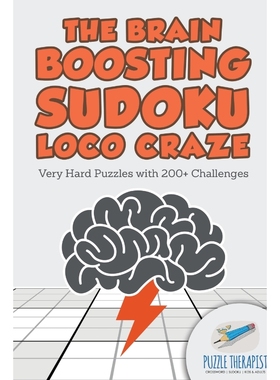 按需印刷The Brain Boosting Sudoku Loco Craze | Very Hard Puzzles with 200+ Challenges[9781541941649]