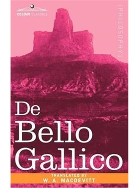预订de Bello Gallico & Other Commentaries of Caius Julius Caesar