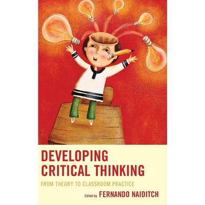 按需印刷Developing Critical Thinking[9781475818925]