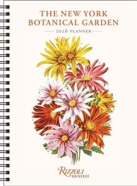 预订The New York Botanical Garden 2026 Planner Calendar[9780789348166]