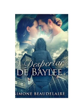 按需印刷不退不换POR O Despertar de Baylee[9781034113348]