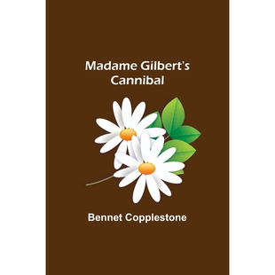 按需印刷不退不换Madame Gilbert s Cannibal[9789356576865]