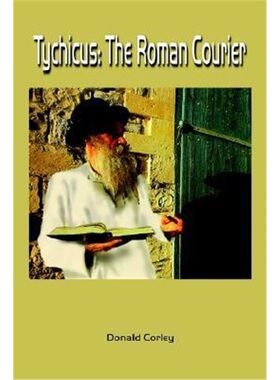 按需印刷不退不换Tychicus:The Roman Courier[9781403355676]