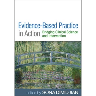 预订Evidence-Based Practice in Action[9781462539765]