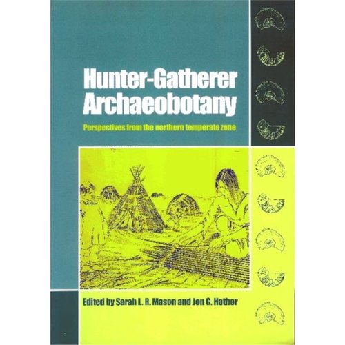 预订Hunter-Gatherer Archaeobotany:Perspectives from the Northern Temperate Zone[9780905853383]