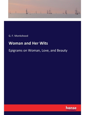 按需印刷不退不换Woman and Her Wits[9783337364588]