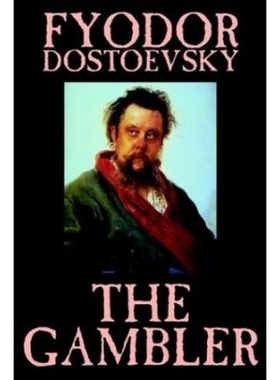 按需印刷The Gambler by Fyodor M. Dostoevsky, Fiction, Classics.[9781592247615]