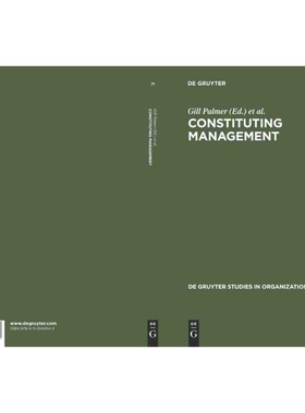 按需印刷不退不换DGYT Constituting Management[9783110144543]