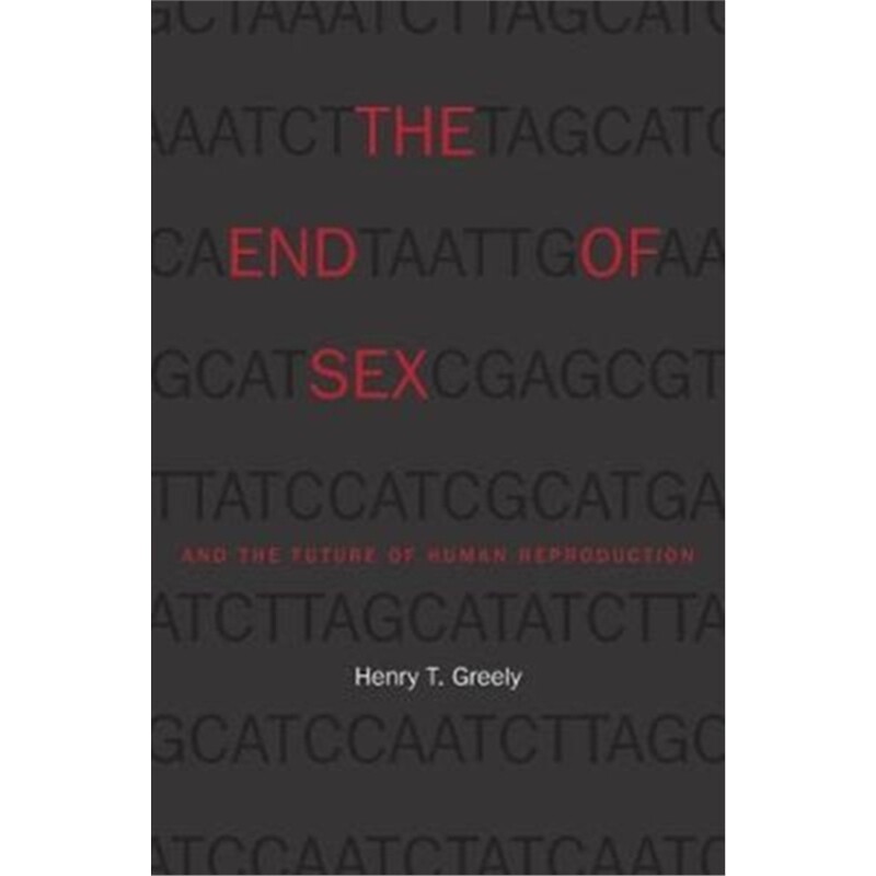 预订不退不换The End of Sex and the Future of Human Reproduction