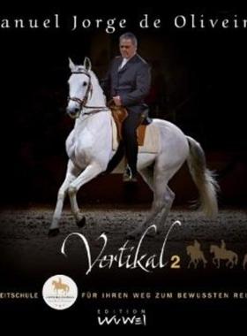 预订【德语】 Vertikal. .2:Die Reitschule für Ihren Weg zum bewussten Reiter