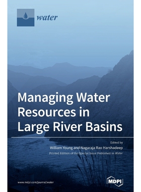 按需印刷Managing Water Resources in Large River Basins[9783036504667]