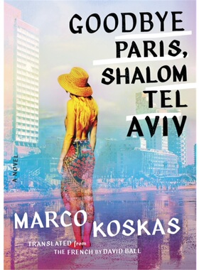 预订Goodbye Paris, Shalom Tel Aviv