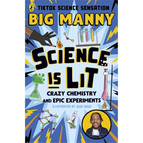 现货Science is Lit: Crazy chemistry and epic[9780241653722]