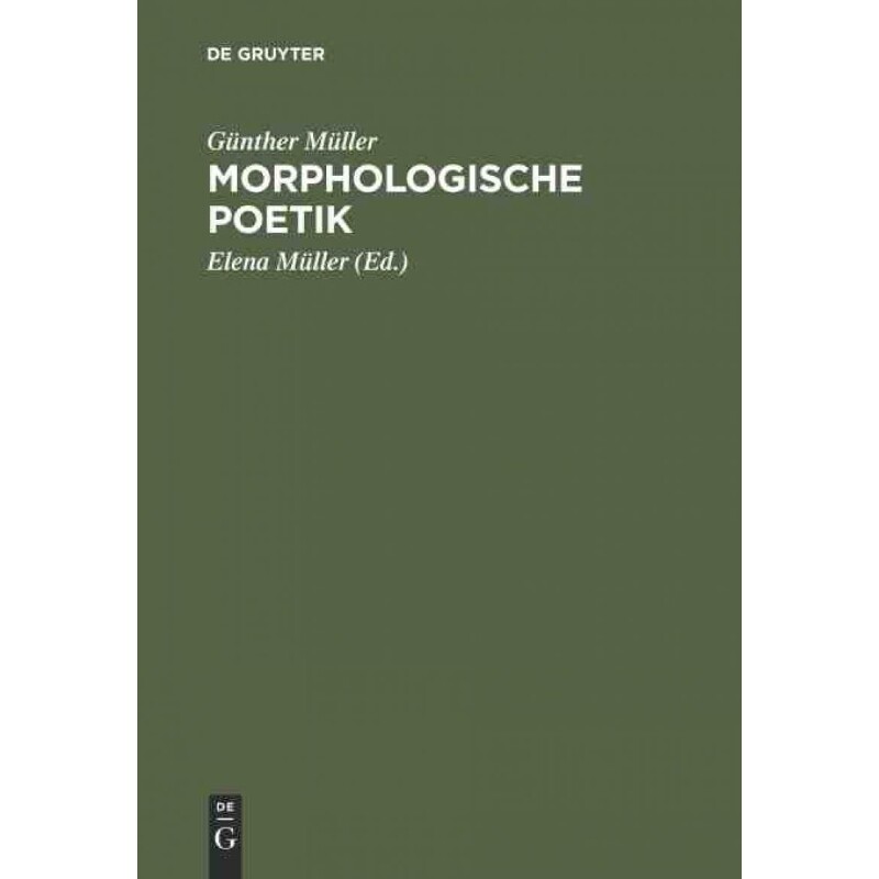 按需印刷不退不换DEG Morphologische Poetik[9783484102170] - 实物图